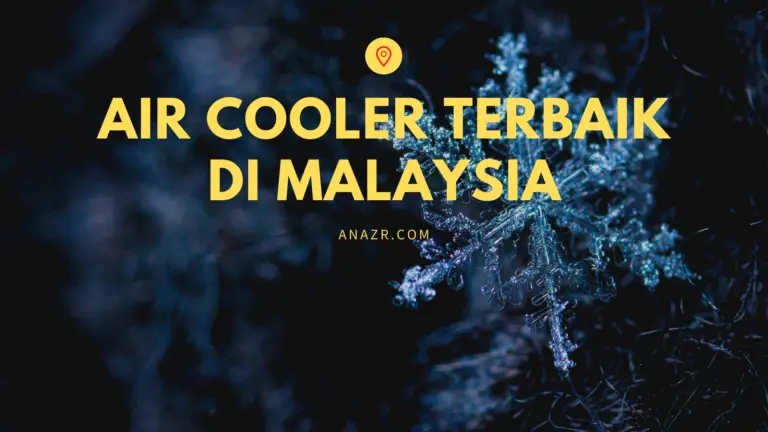 7 Air Cooler Terbaik di Malaysia 2022