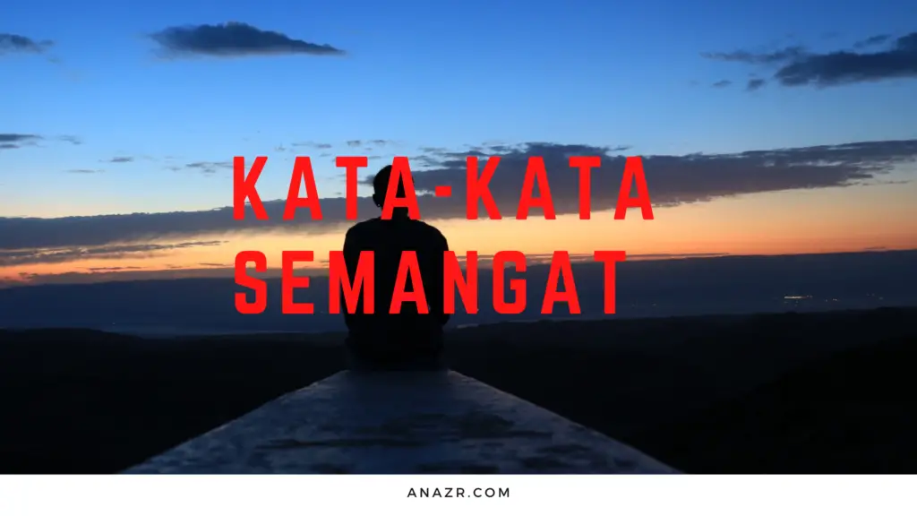 Kata kata semangat