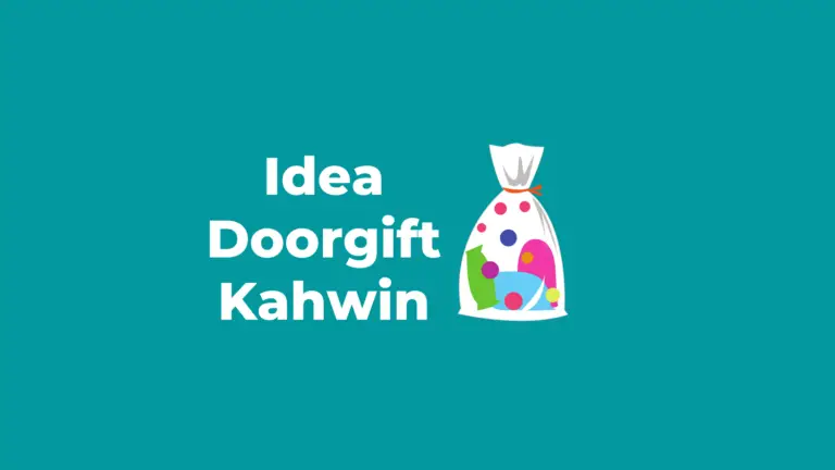 31 Idea Goodies Kahwin 2022 (Murah & Exclusive)