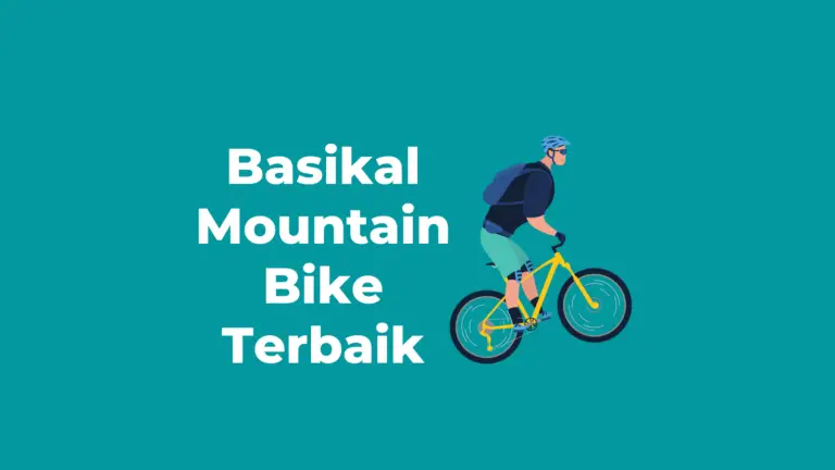 16 Jenama Basikal Mountain Bike (MTB) Terbaik di Malaysia 2024