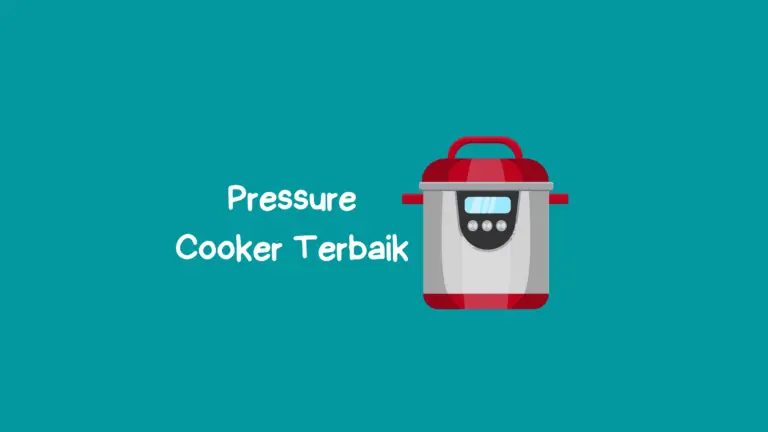 11 Jenama Pressure Cooker Terbaik di Malaysia